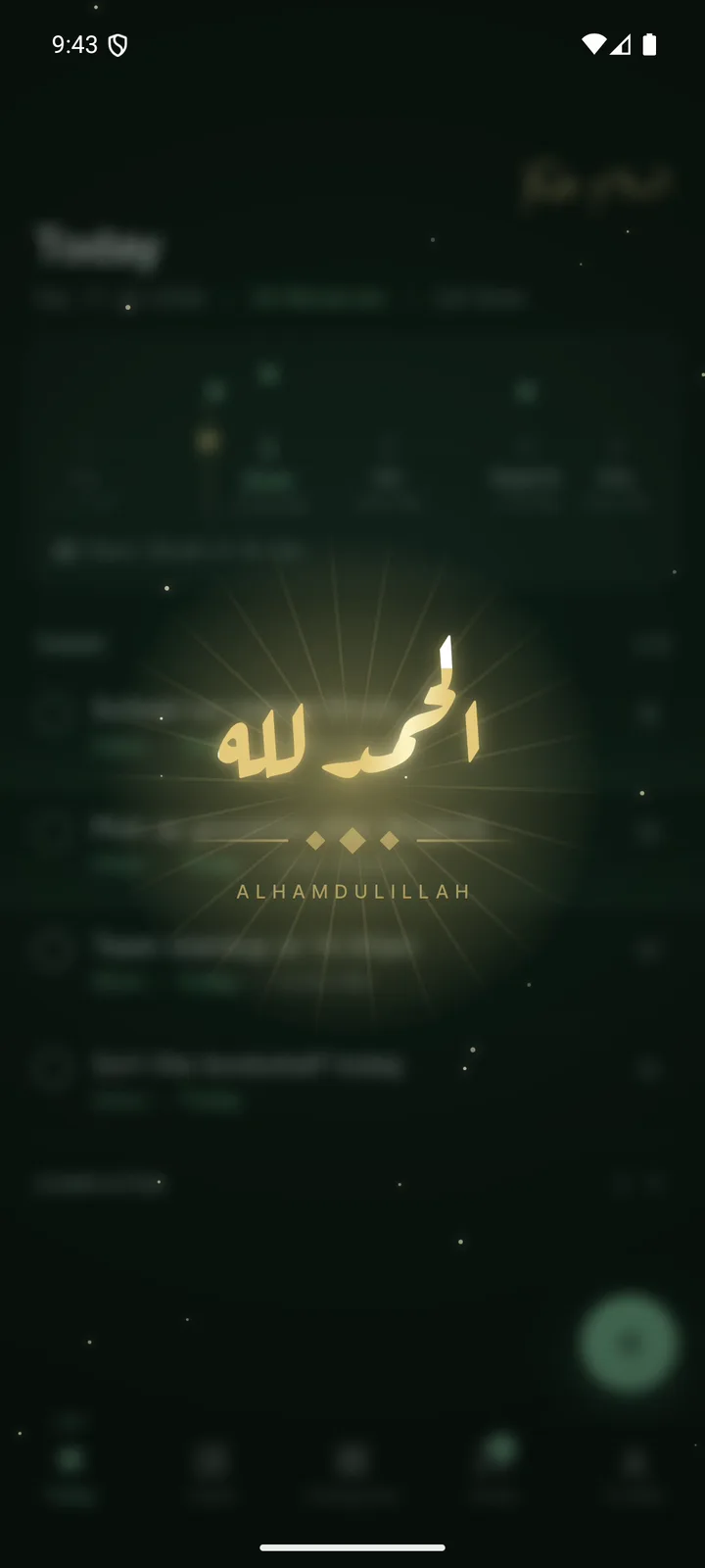 The completion celebration: a golden Alhamdulillah in Arabic calligraphy blooms over the Today list